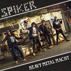 SPIKER (Germany) / Heavy Metal Macht