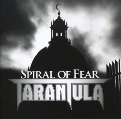 TARANTULA (Portugal) / Spiral Of Fear