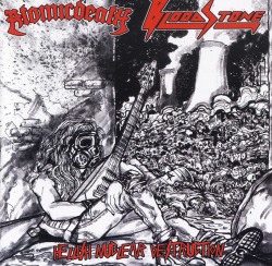 ATOMICDEATH (Malaysia) & BLOODSTONE (Singapore) / Hellish Nuclear Destruction