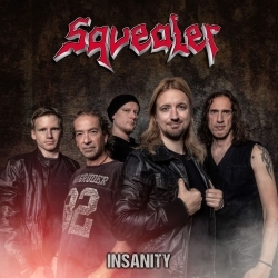 SQUEALER (Germany) / Insanity