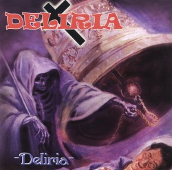 DELIRIA / Deliria