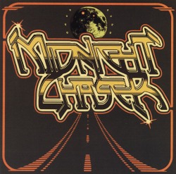 MIDNIGHT CHASER (US) / Midnight Chaser