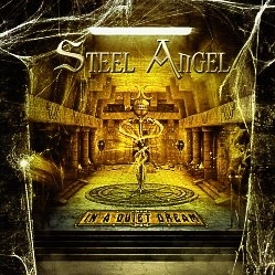 STEEL ANGEL (US) / In A Quiet Dream