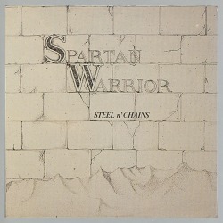 SPARTAN WARRIOR (UK) / Steel n' Chains (collector's item)