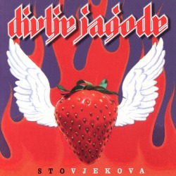 DIVLJE JAGODE (Bosnia and Herzegovina) / Sto Vjekova