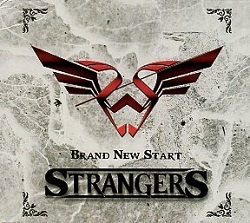 STRANGERS (Spain) / Brand New Start