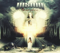 VISION (US) / Streetfighters