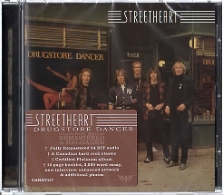 STREETHEART (Canada) / Drugstore Dancer (2012 reissue)