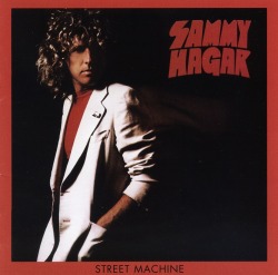 SAMMY HAGAR (US) / Street Machine + 2