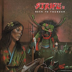 STRIFE (UK) / Back To Thunder + 4
