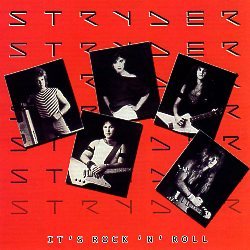 STRYDER (US) / It's Rock 'n' Roll + 2