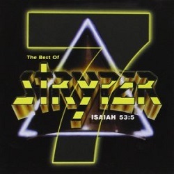 STRYPER (US) / 7: The Best Of Stryper