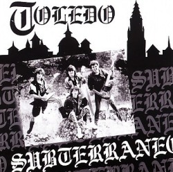 SUBTERRANEO (Spain) / Toledo + Unreleased Album 1990 (collector's item)