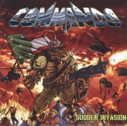 COMMANDO (Mexico) / Sudden Invasion