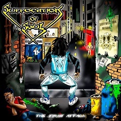 SUFFOCATION OF SOUL (Brazil) / The First Attack