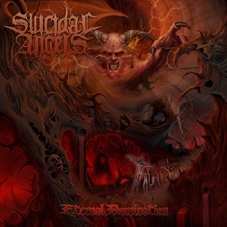 SUICIDAL ANGELS (Greece) / Eternal Domination (2013 reissue)