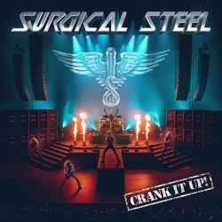 SURGICAL STEEL (US) / Crank It Up!