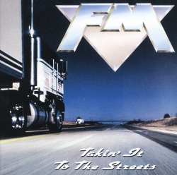 FM(UK) / Takin' It To The Streets