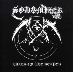 SODOMIZER (Brazil) / Tales Of The Reaper + 4