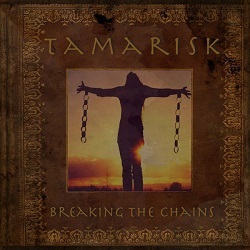 TAMARISK (UK) / Breaking The Chains