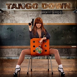 TANGO DOWN (US) / Identity Crisis