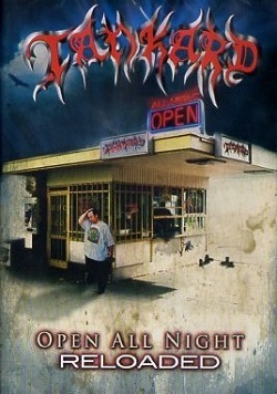 TANKARD (Germany) / Open All Night - Reloaded (DVD)