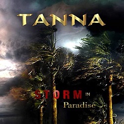 TANNA (Finland) / Storm In Paradise