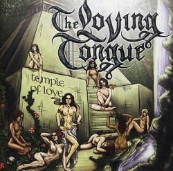 THE LOVING TONGUE (Australia) / Temple Of Love
