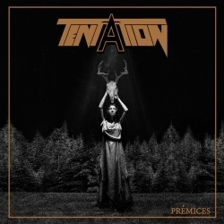TENTATION (France) / Premices