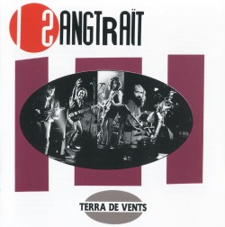SANGTRAIT / Terra De Vents