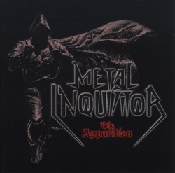 METAL INQUISITOR (Germany) / The Apparition