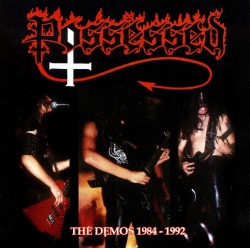 POSSESSED (US) / The Demos 1984-1992 (collector's item)