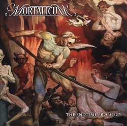 MORTALICUM (Sweden) / The Endtime Prophecy