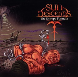 SUN DESCENDS (US) / The Entropy Formula