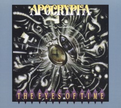 APOCRYPHA (US) / The Eyes Of Time