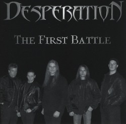 DESPERATION (Belgium) / The First Battle