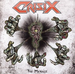 CRISIX (Spain) / The Menace + 1 (original Spain edition)