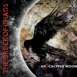 THE ORDER OF CHAOS (Canada) / Apocalypse Moon