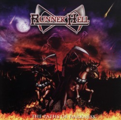 RUNNER HELL (Colombia) / The Paths Of Darkness