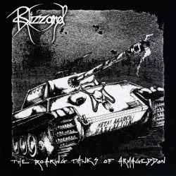 BLIZZARD(Germany) / The Roaring Tanks Of Armageddon