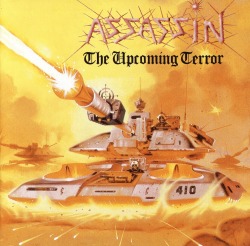 ASSASSIN (Germany) / The Upcoming Terror (collector's item)