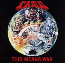 TANK (UK) / This Means War + 1 (Germany edition)
