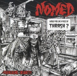 NOMED (France) / Thrashing Insanity (2CD)