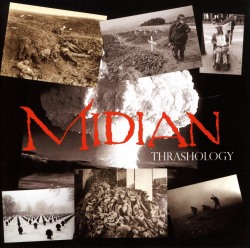 MIDIAN (US/New Jersey) / Thrashology (2CD)