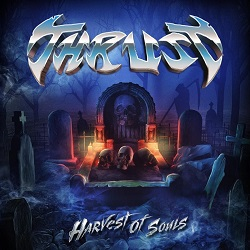 THRUST (US) / Harvest Of Souls