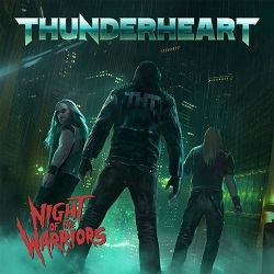 THUNDERHEART (Spain) / Night Of The Warriors