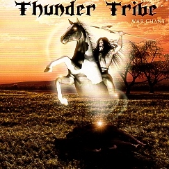 THUNDER TRIBE (US) / War Chant