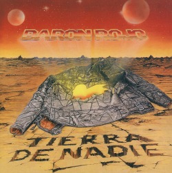 BARON ROJO (Spain) / Tierra De Nadie