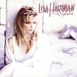 LISA HARTMAN/'TIL MY HEART STOPS
