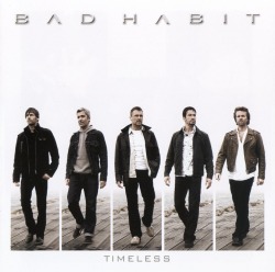 BAD HABIT (Sweden) / Timeless